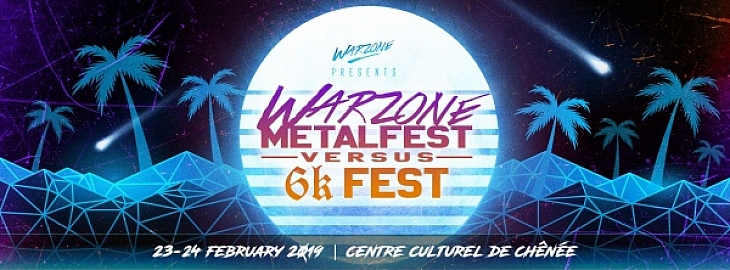 Warzone Metal Fest vs 6k Fest