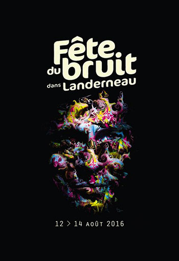 Festival fête du bruit dans Landerneau